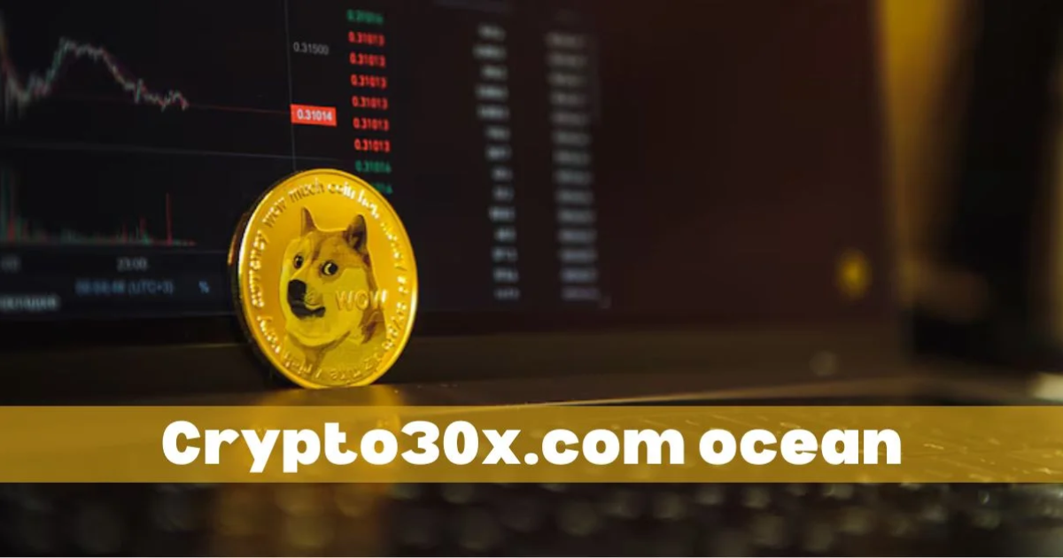 Crypto30x.com Ocean